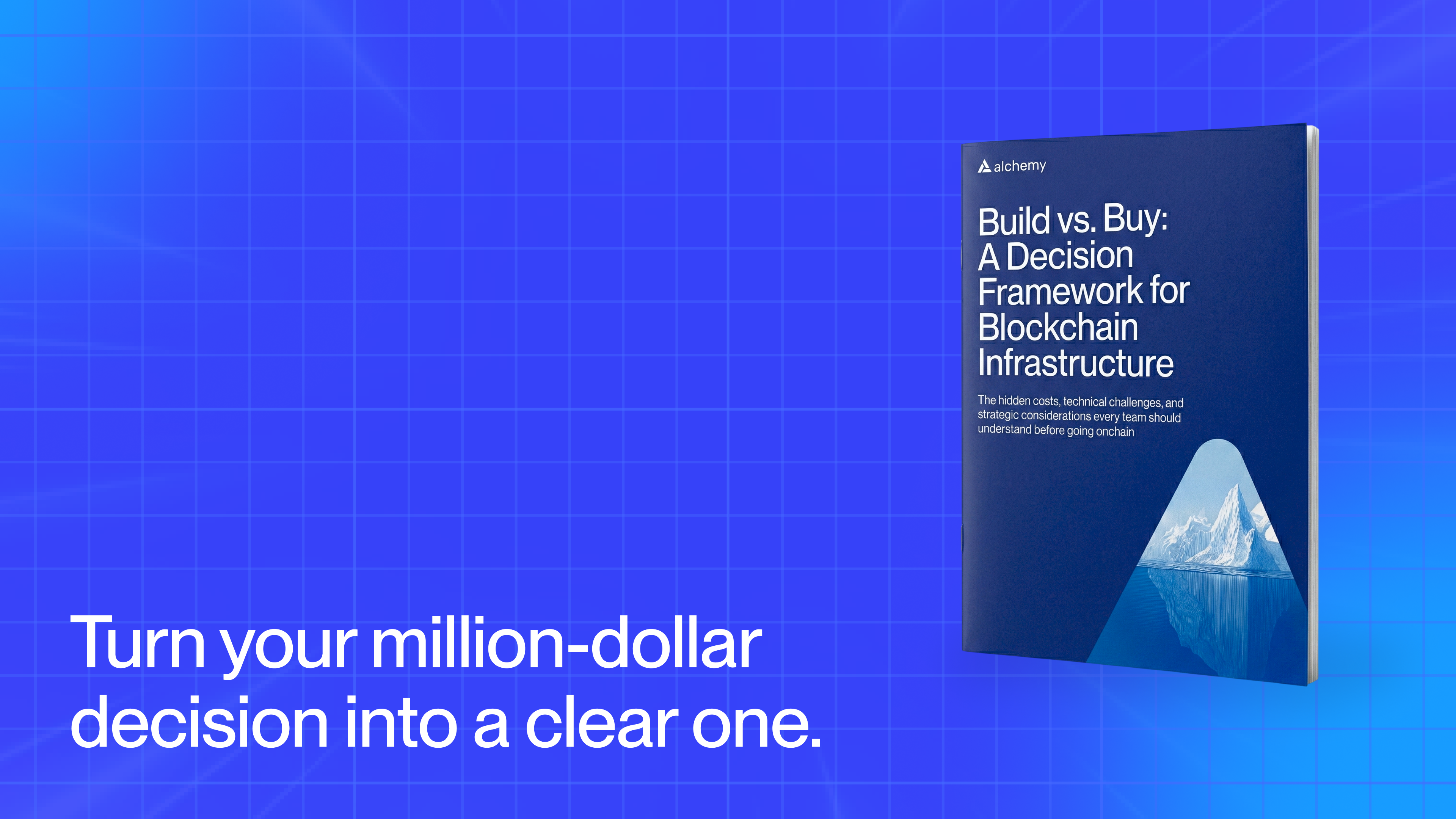 Build vs. Buy: A Decision Framework for Blockchain Infrastructure — ebook preview